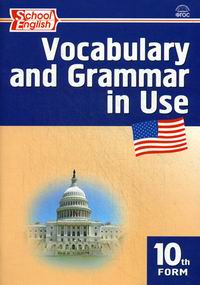  .. Vocabulary and Grammar in Use.  . 10 .  - .  