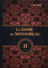 Dumas A. La Dame de Monsoreau 