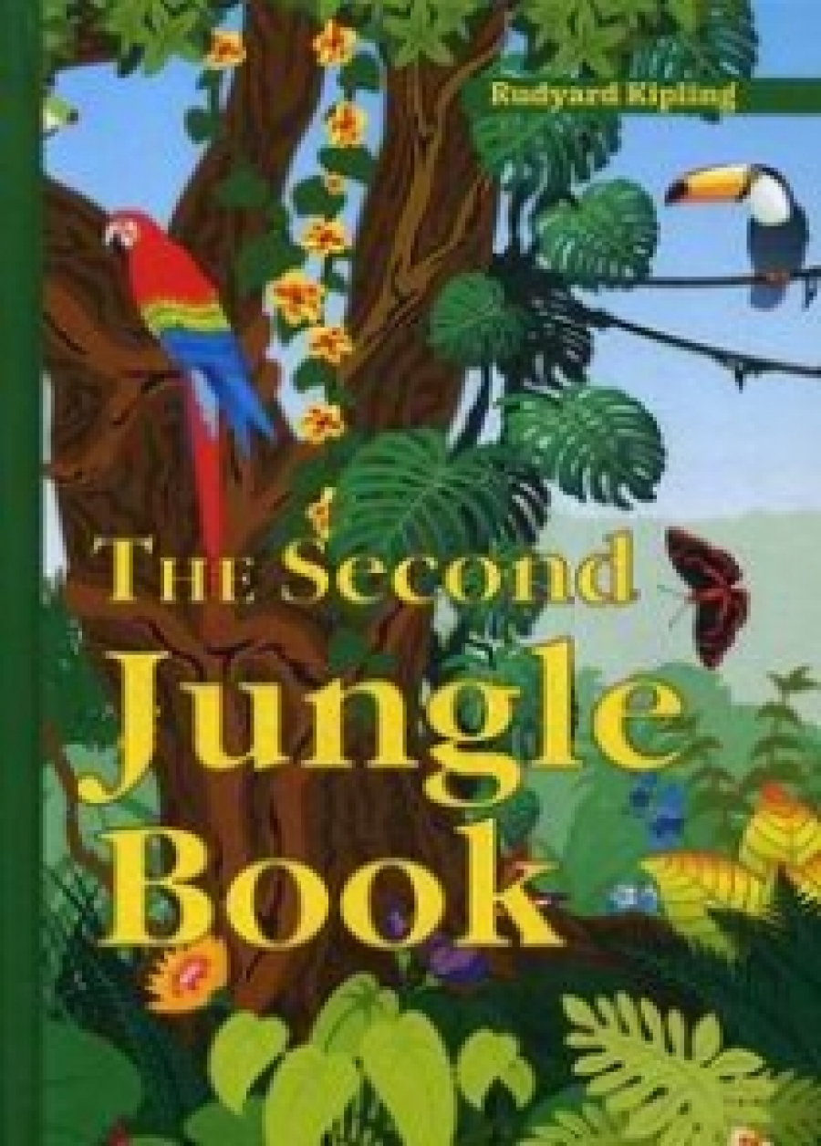 Kipling R. The Second Jungle Book 