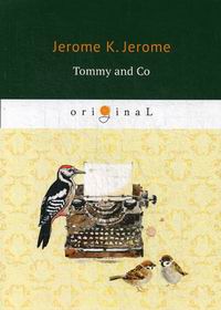 Jerome K.J. Tommy and Co 