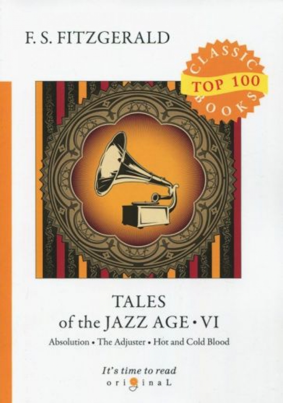 Fitzgerald F. S. Tales of the Jazz Age VI 