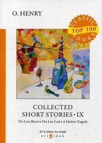 O. Henry Collected Short Stories IX 