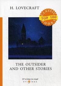 Lovecraft H.P. The Outsider and Other Stories 