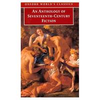 Paul, Salzman An Anthology of Seventeenth-Century Fiction 
