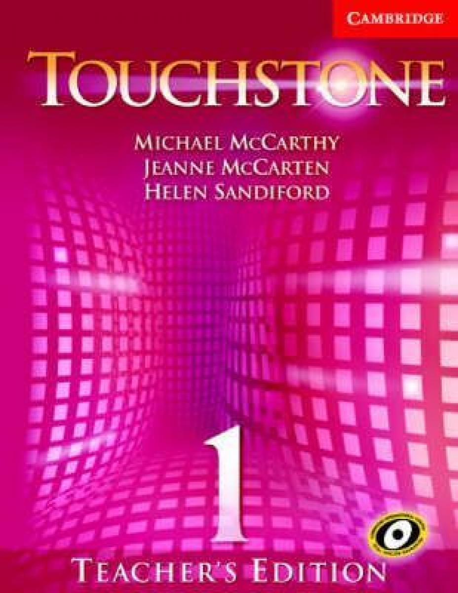 Michael J. McCarthy, Jeanne McCarten Touchstone Level 1 Teacher's Edition with Audio CD 