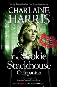 Harris, Charlaine The Sookie Stackhouse Companion: A Complete Guide to the Sookie Stackhouse Series 
