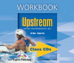 Virginia Evans, Bob Obee Upstream Upper Intermediate B2+. Workbook Audio. Upper Intermediate.  CD   . . Audio CD 