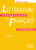 N. Blondeau, F. Allouache, M.F. Ne Littrature Progressive du franais Avanc - Livre de l'eleve 