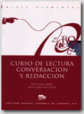 Jose S.A. Curso de lectura, conversación y redacción. Nivel elemental 