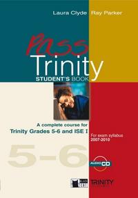 Ray, Clyde, Laura; Parker Pass Trinity Grades 5-6 And ISE I  SB +D 
