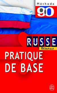 Borzic, Jean; Becourt, Marie-Francoise Russe debutant - Pratique de base 