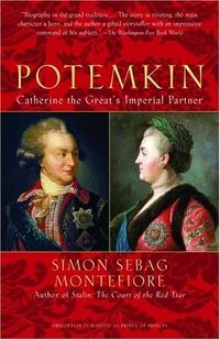 Simon, Sebag-Montefiore Potemkin: Catherine the Great's Imperial Partner  TPB 