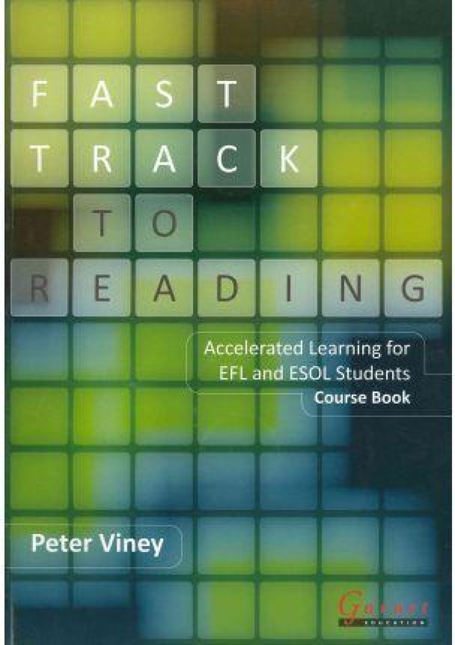 Peter, Viney Fast Track to Reading: Accelerated Learning for EFL and ESOL Students. Course Book 