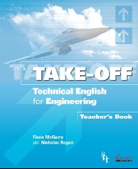 Regan Nicholas, Morgan David Take-Off: Technical English for Engineering. Teacher's Book 