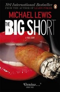 Michael, Lewis Big Short: Inside the Doomsday Machine (Int. bestseller) 