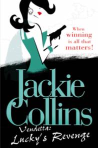 Collins, Jackie Vendetta: Lucky's Revenge 