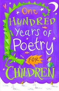 Harrison Michael One Hundred Years of Poetry for Children 