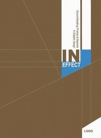In Effect: Groundbreaking Finishes and Materials in Graphic Design 
