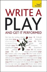 Bown Lesley Write a Play and Get it Performed 