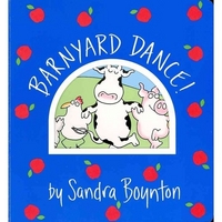 Sandra, Boynton Barnyard Dance!  board book 