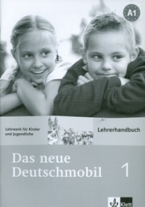 S. Xanthos-Kretzschmer, J. Douvitsas-Gamst Das neue Deutschmobil 1 (A1) Lehrerhandbuch 