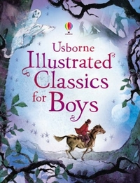 Lesley Sims Illustrated Classics for Boys 