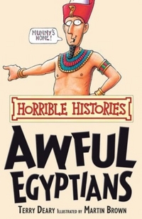 Terry, Deary Horrible Histories: Awful Egyptians 