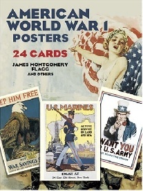 Flagg James Montgomery American World War I Posters: 24 Cards 