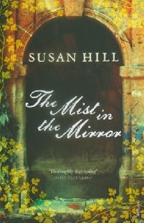 Susan, Hill Mist in the mirror 