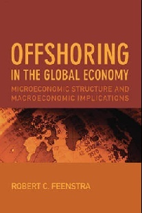 Feenstra Robert C. Offshoring in the Global Economy: Microeconomic Structure and Macroeconomic Implications 
