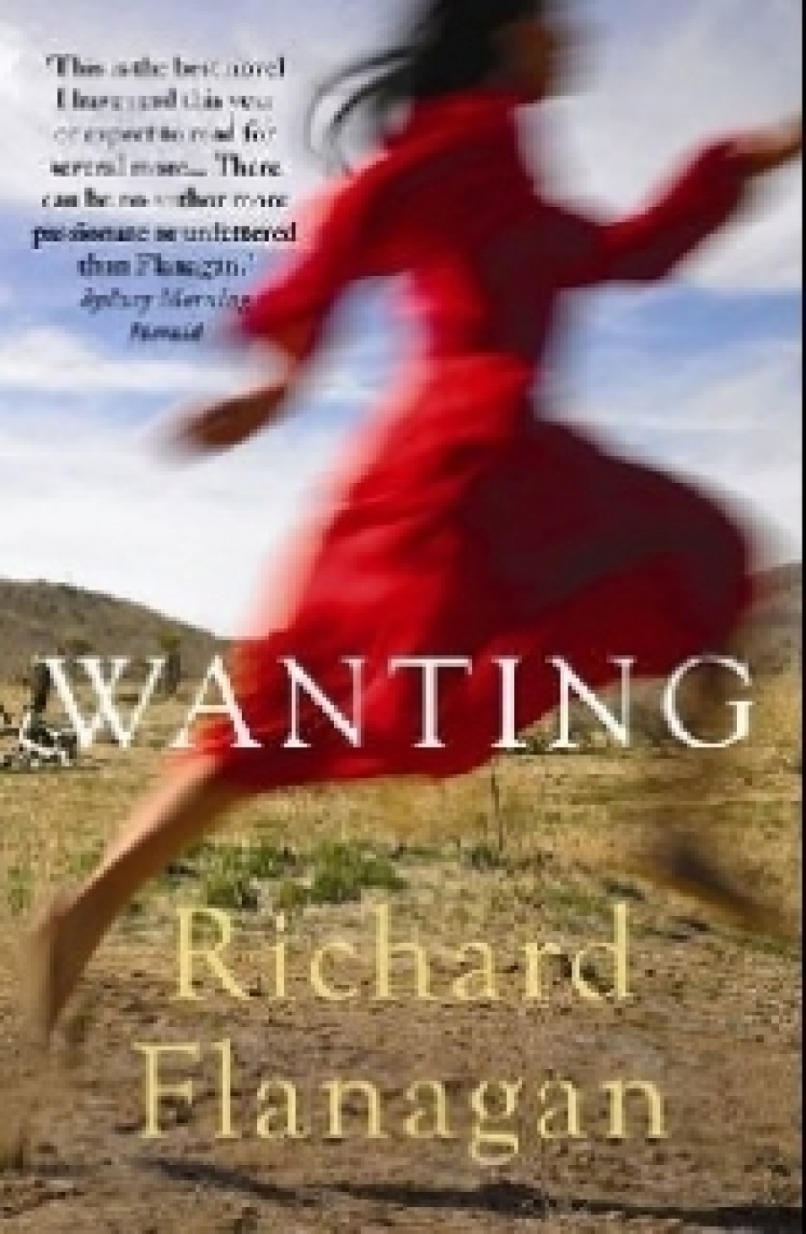 Richard, Flanagan Wanting 