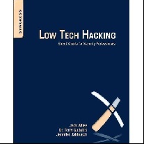 Jack Wiles Low Tech Hacking, 