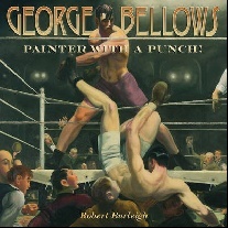 Burleigh George Bellows: Painter with a Punch! 
