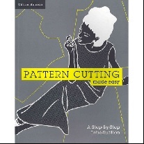 Pattern Cutting Made Easy 