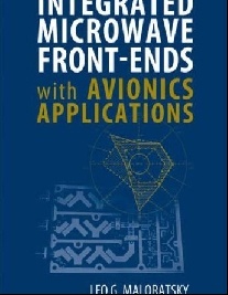 Maloratsky, Leo G. Integrated Microwave Front-ends with Avionics Applications 