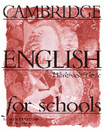 Andrew Littlejohn, Diana Hicks Cambridge English for Schools 3 Workbook 