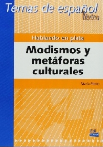 Maria P. Hablando En Plata. Modismos Y Metaforas Culturales - Libro 