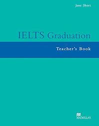 Jane Short IELTS Graduation Teacher's Book 