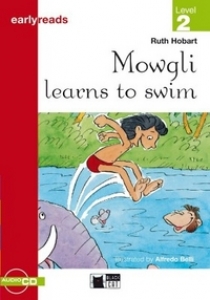 Ruth Hobart Earlyreads Level 2. Mowgli learns to swimr with Audio CD 