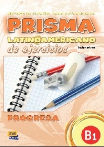 Equipo P. Prisma Latinoamericano B1 - Libro del Ejercicios 