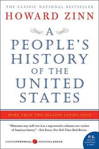 Howard, Zinn A People's History of the United States: 1492 to Present 
