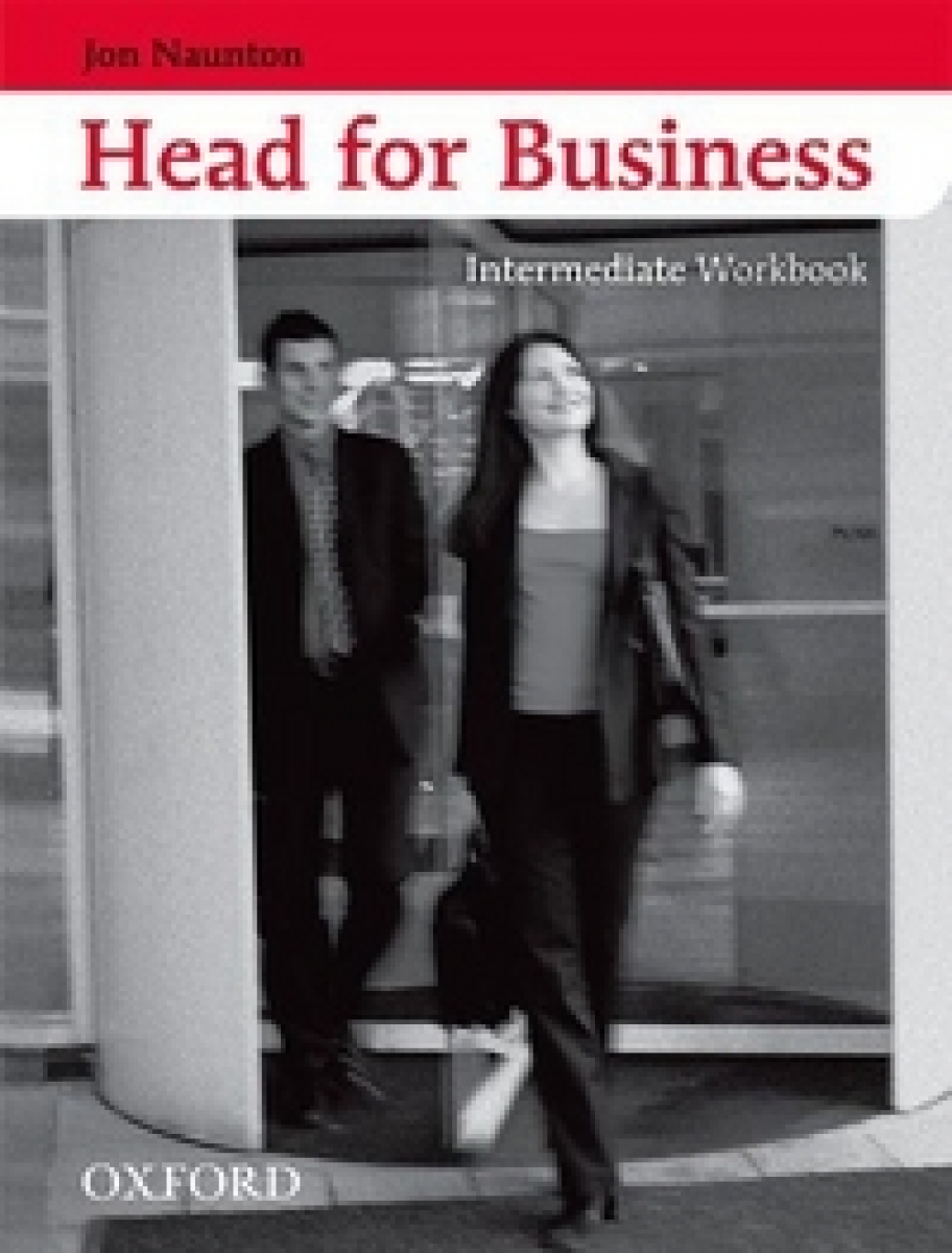 Jon N. Head for Business Intermediate. Workbook 