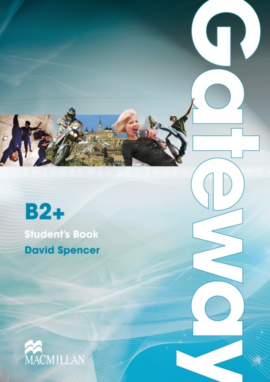 David Spencer Gateway B2+ Student's Book 