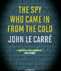 Le Carre The spy who came in from the cold 