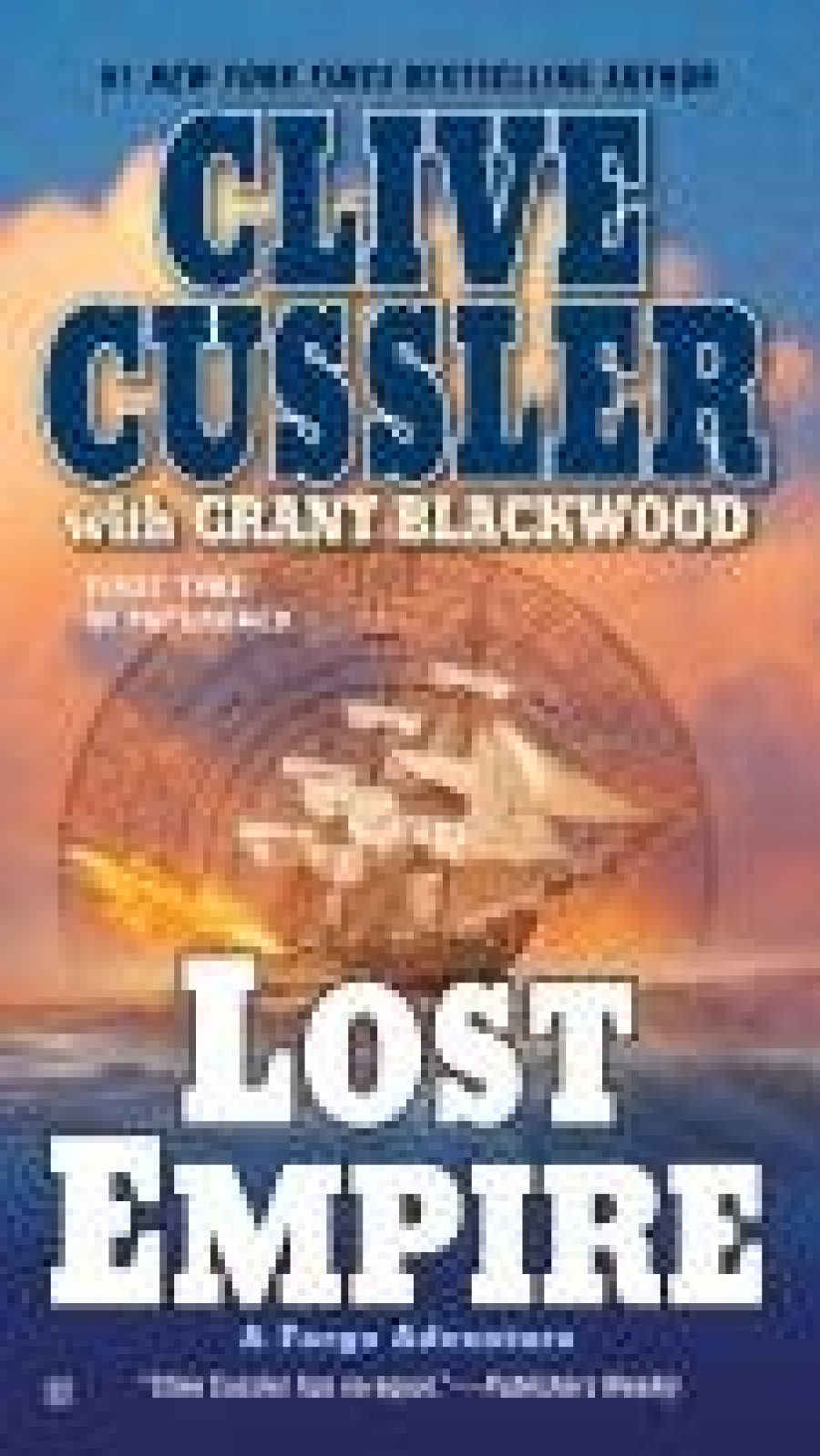 Cussler, Clive Lost Empire (Fargo Adventures) Exp 