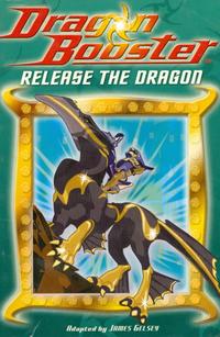 James, Gelsey Dragon Booster: Release Dragon #./ # 