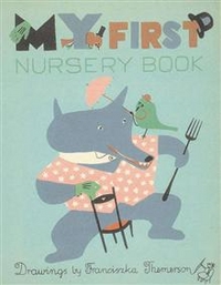 Themerson, Franciszka My First Nursery Book  (HB) 