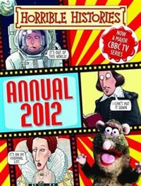 Terry, Deary Horrible Histories Annual 2012  (HB) 
