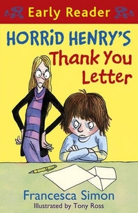 Francesca, Simon Horrid Henry's Thank You Letter 