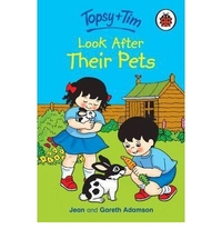 Adamson, Jean & Gareth Topsy and Tim: Look After Their Pet 